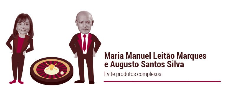 Maria Manuel LeitÃ£o Marques e Augusto Santos Silva: Evite produtos de casino