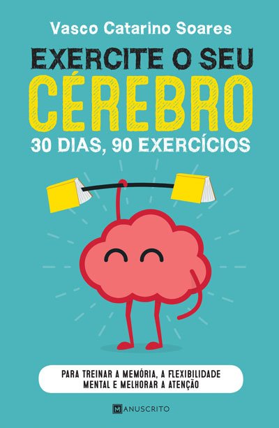 365 Jogos de Lógica para Exercitar os Neurónios