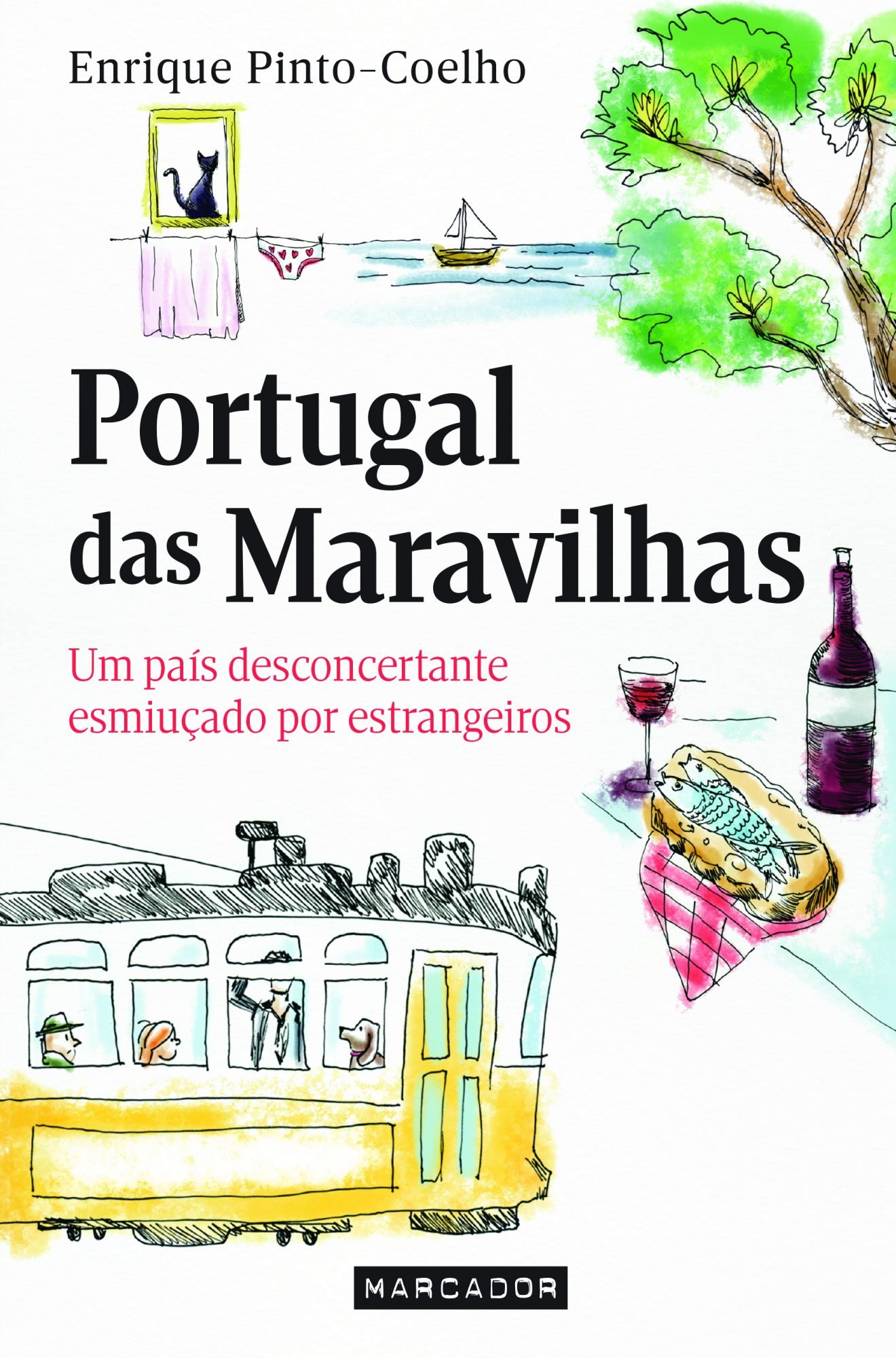 O livro Portugal das Maravilhas, da editora Marcador, jÃ¡ se encontra Ã  venda