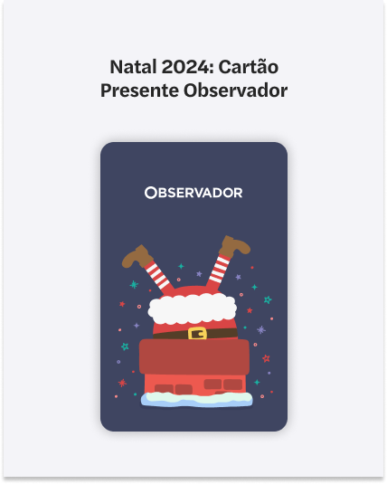 Natal 2024: Cartão Presente Observador