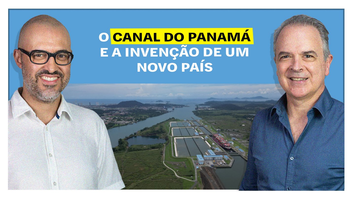 E o Resto É História em vídeo: O Canal do Panamá e a invenção de um novo país